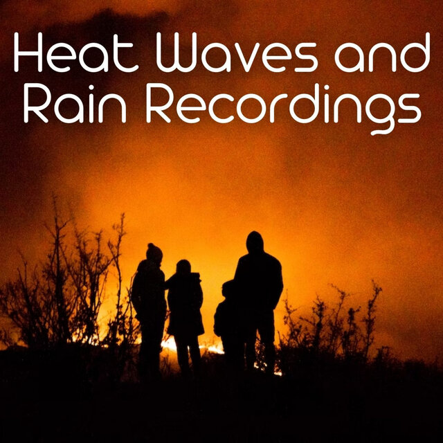 Heat Waves and Rain Recordings by Sleep Music System on TIDAL
