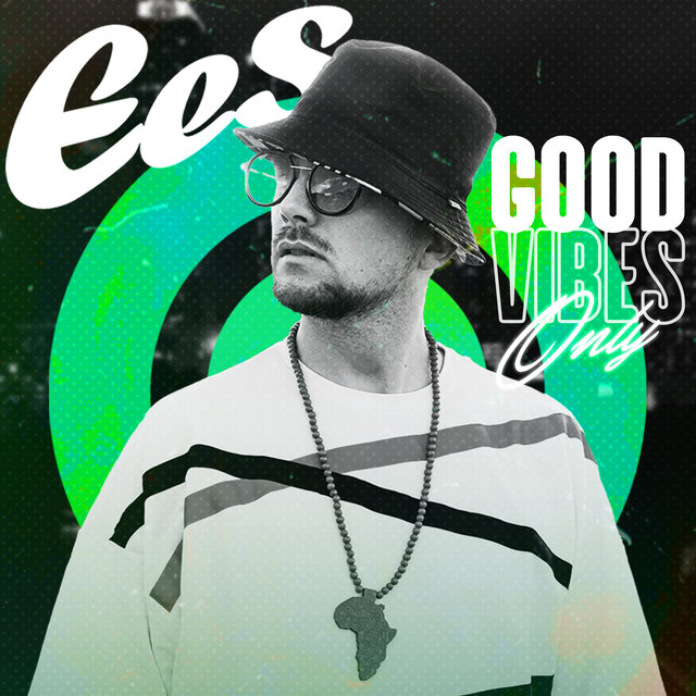 Good Vibes Only