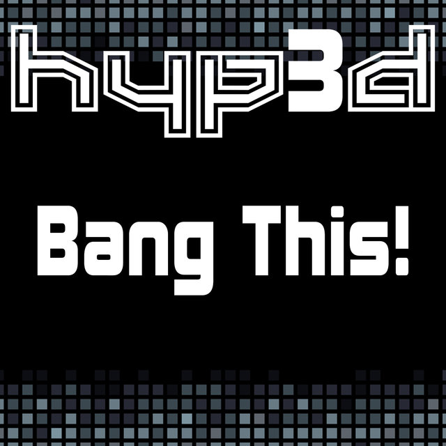 Bang This!