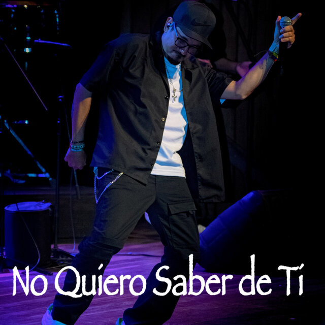 No quiero saber de ti