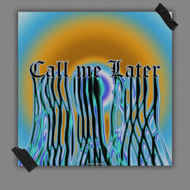 Call Me Later