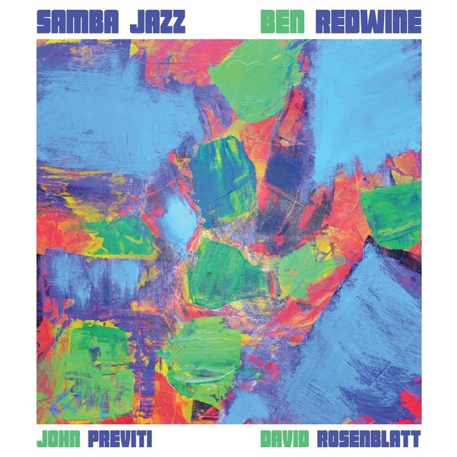 Samba Jazz (feat. David Rosenblatt & John Previti)
