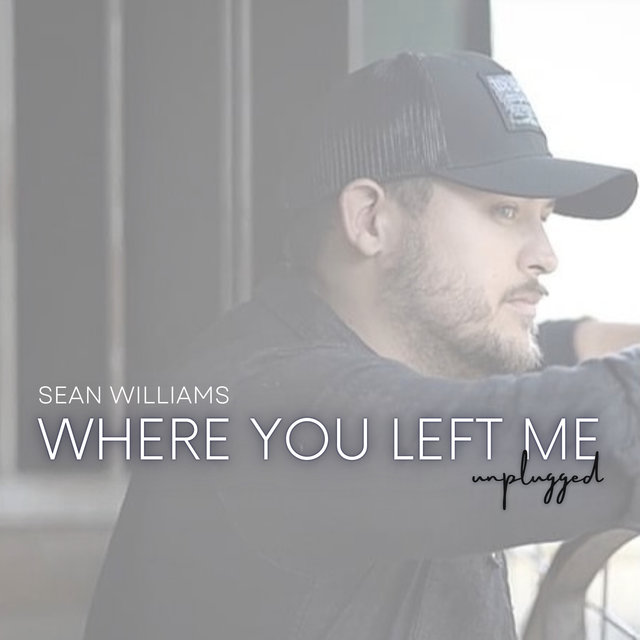 Where You Left Me (Unplugged)