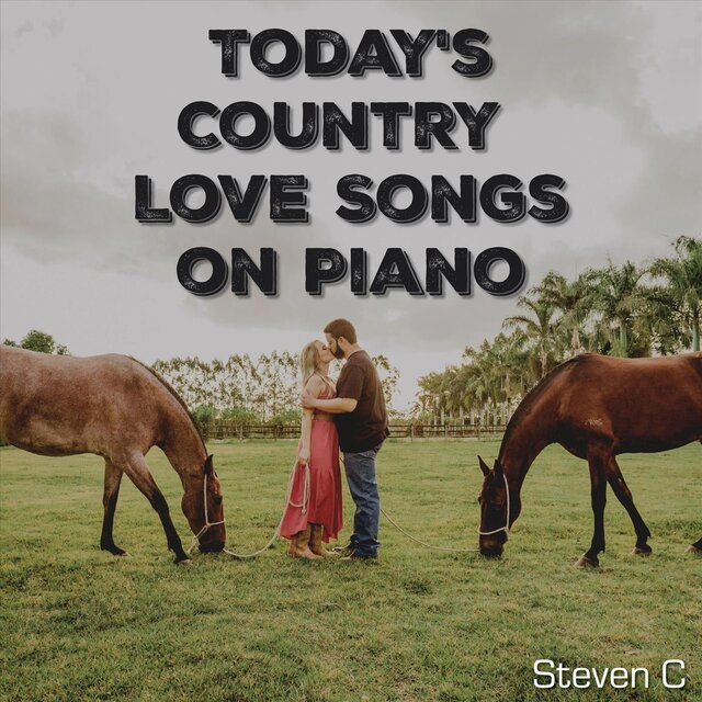 Today's Country Love Songs on Piano