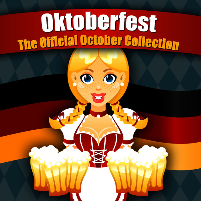 OKTOBERFEST - The Official Octoberfest Collection