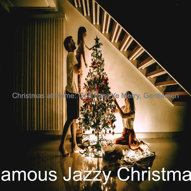 Christmas at Home: God Rest Ye Merry, Gentlemen