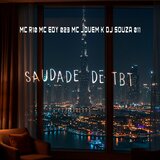 SAUDADE DE TBT