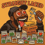 Straight Laced