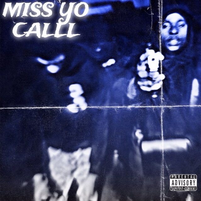 Missed Yo Call