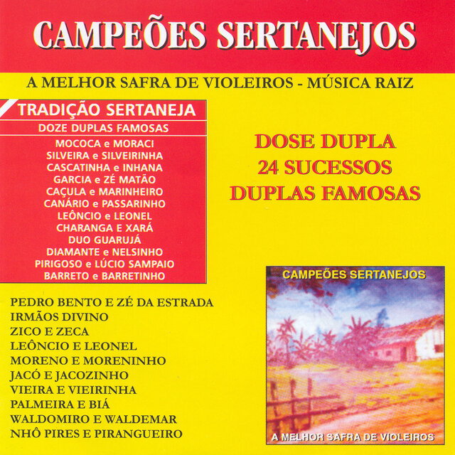Campeões Sertanejos: A Melhor Safra De Violeiros