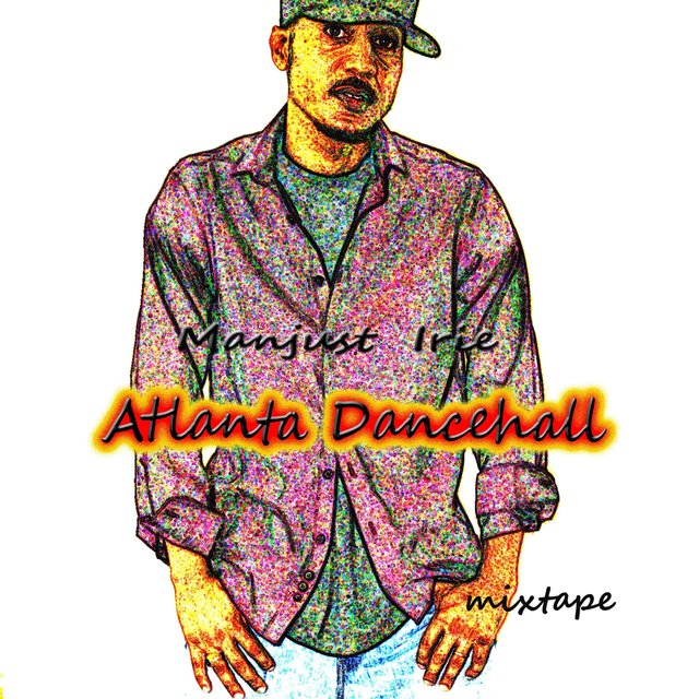 Atlanta Dancehall Mixtape