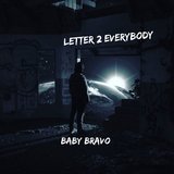 Letter 2 Everybody