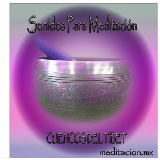 Sonidos Para Meditacion