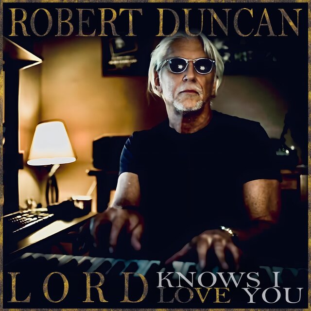 Lord Knows I Love You