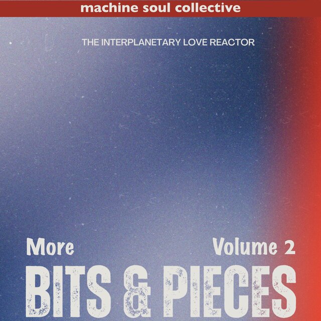 More Bits & Pieces, Vol. 2