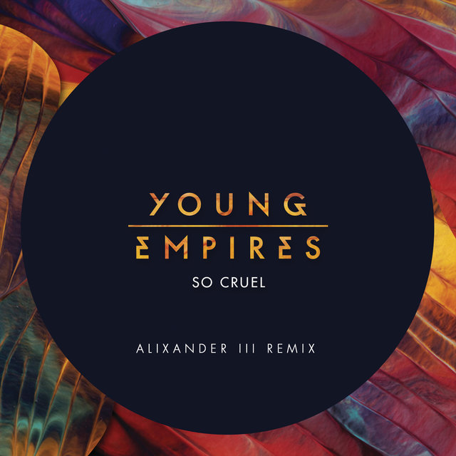 So Cruel (Alixander III Remix)