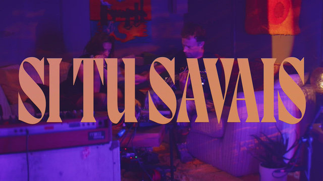 Si tu savais