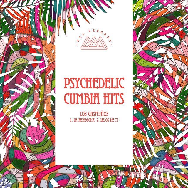 La Renegona (Psychedelic Cumbia Hits)
