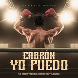 Cabrón Yo Puedo