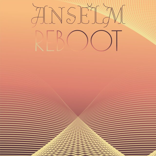 Anselm Reboot