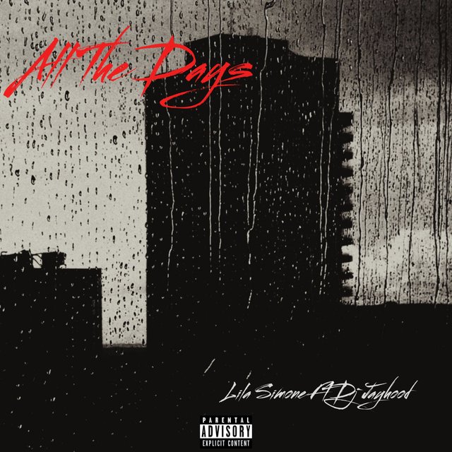 All The Days (feat. Dj Jayhood)