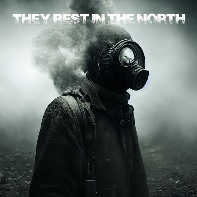 They rest in the North