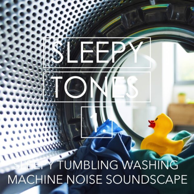 Sleepy Tones: Sleepy Tumbling Washing Machine Noise Soundscape