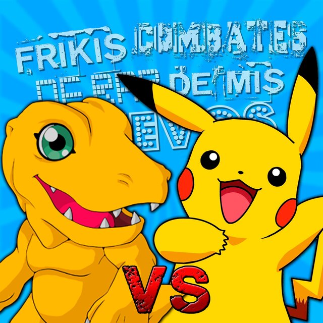 Pikachu vs Agumon (Frikis Combates de Rap de Mis Huevos T2)