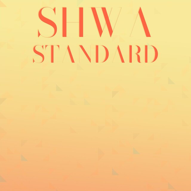 Shwa Standard