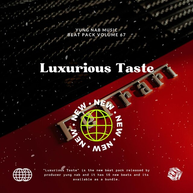 Luxurious Taste