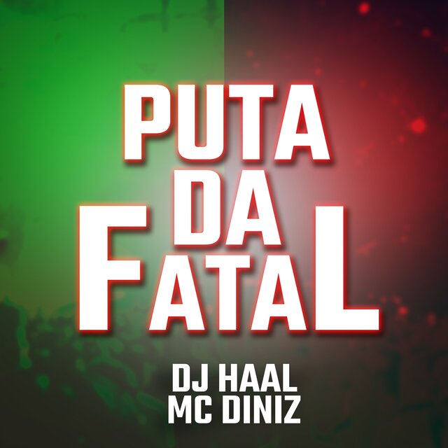 Puta da Fatal