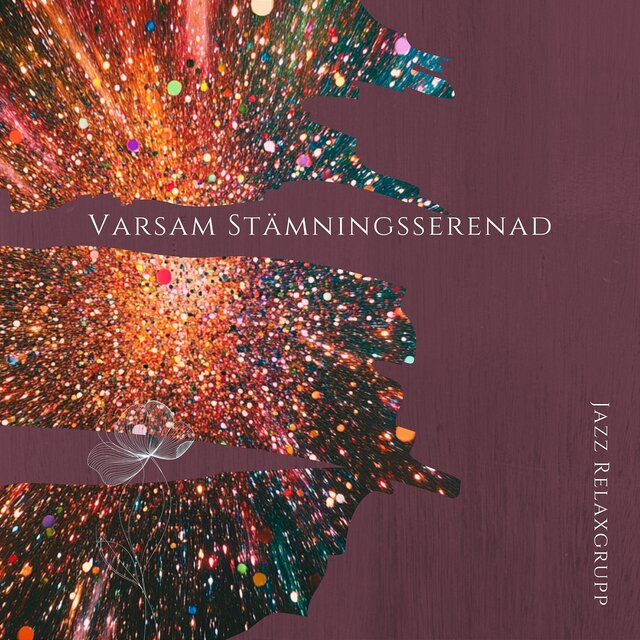 Varsam Stämningsserenad