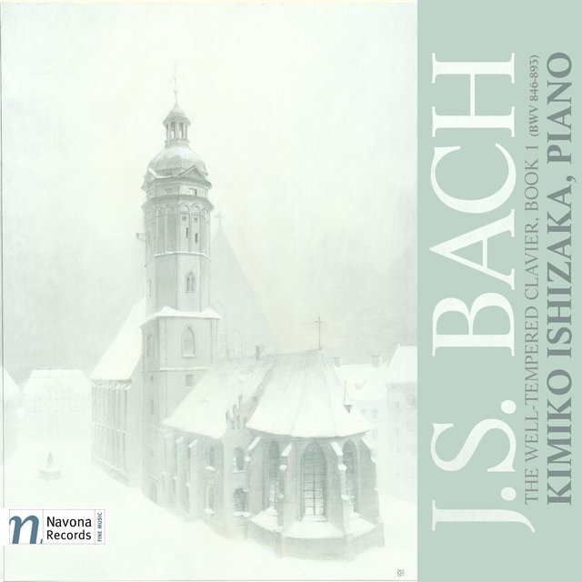 Bach: Well​-​Tempered Clavier, Book 1, 1-24 (BWV 846-857)