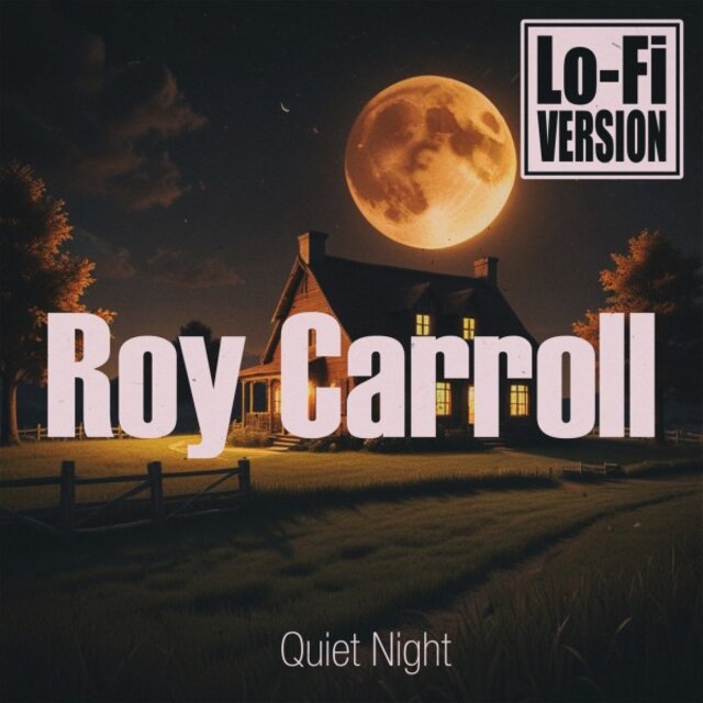 Quiet Night (Lo-Fi Version)