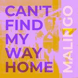 Can't Find My Way Home