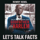 Cover art for album Let's Talk Facts (feat. Rowdy Rebel) by Godfather of Harlem, Rowdy Rebel