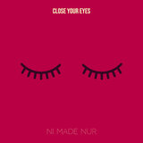 Close Your Eyes