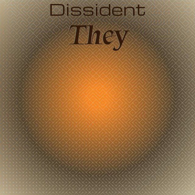 Dissident They
