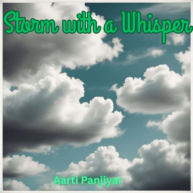 Storm with a Whisper