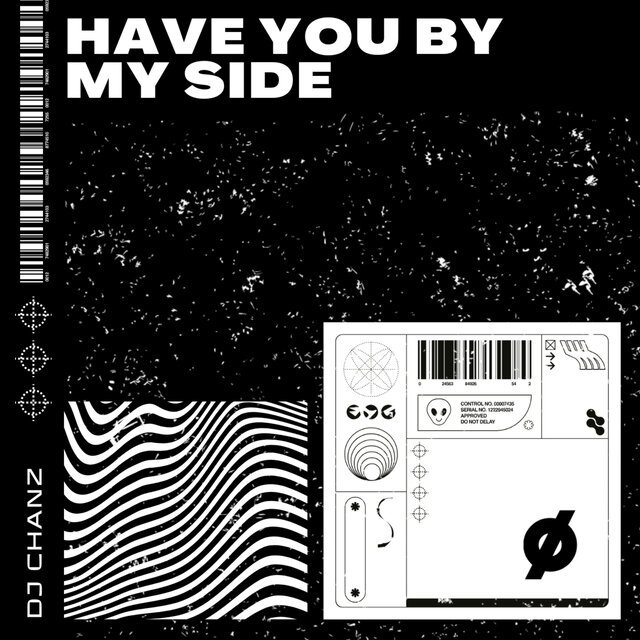 Have You by My Side
