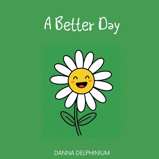 A Better Day