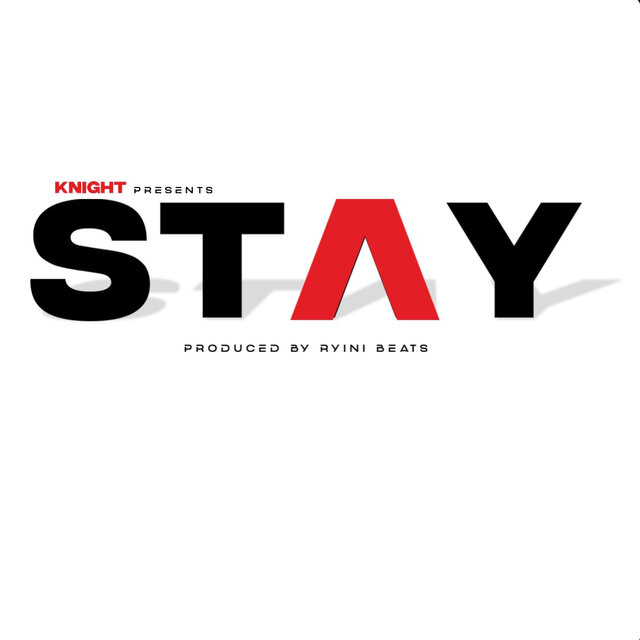 Stay
