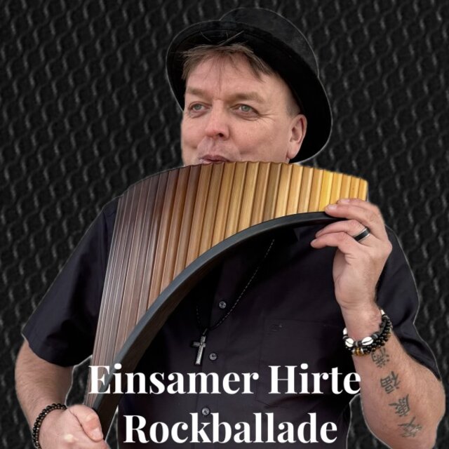 Einsamer Hirte (Panflöte Rockballade)