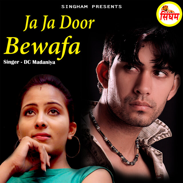 Ja Ja Door Bewafa