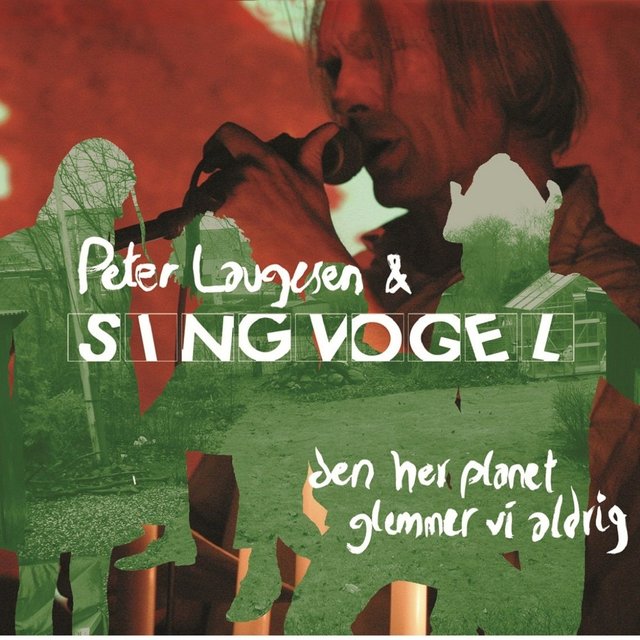 Den Her Planet Glemmer Vi Aldrig