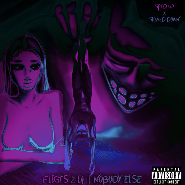 Flights 2 LA / Nobody Else (Sped + Slow)