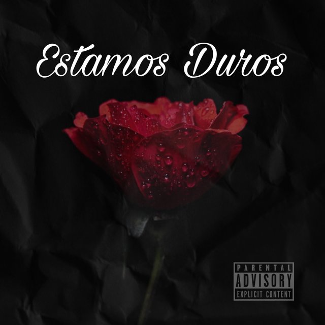 Estamos Duros (2022 Remastered Version)