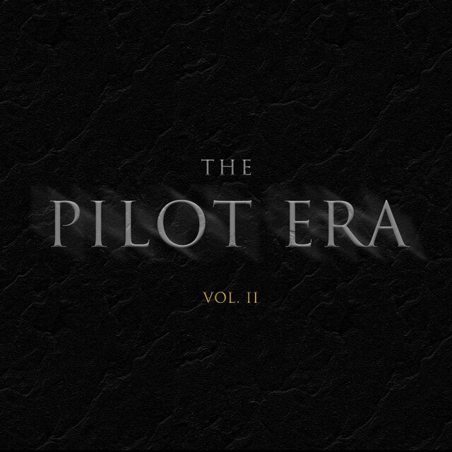 The Pilot Era, Vol. 2
