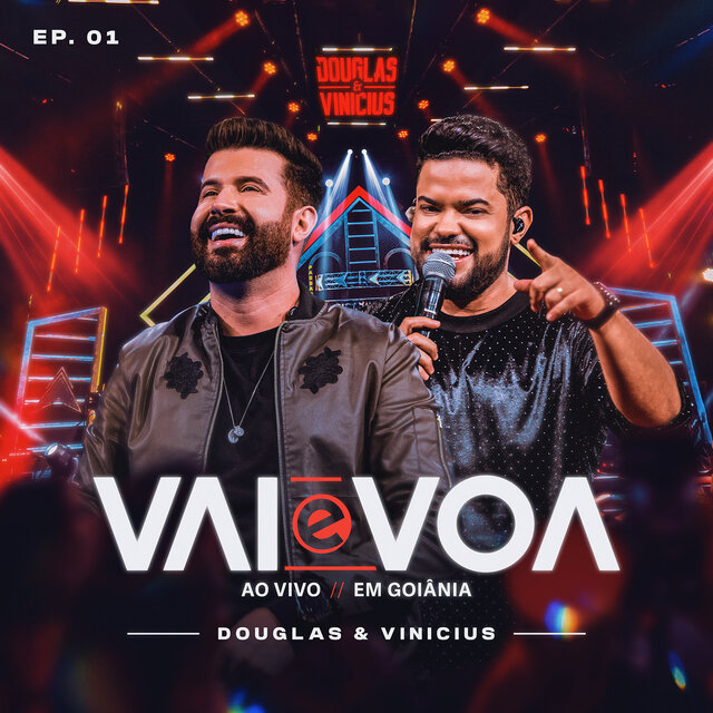 Vai E Voa (Ao Vivo / EP.01)