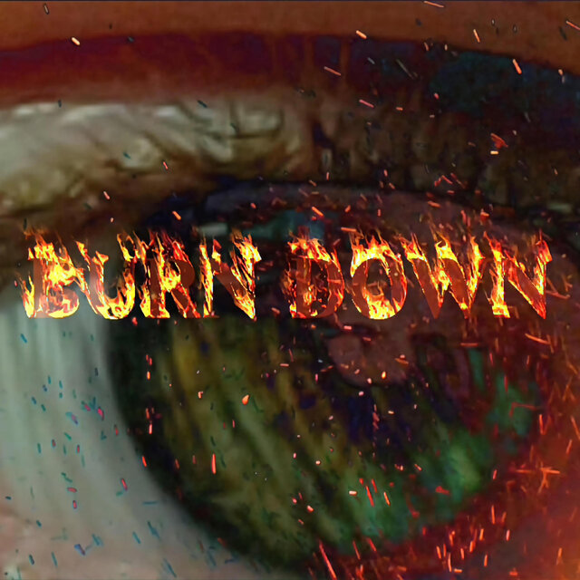Burn Down